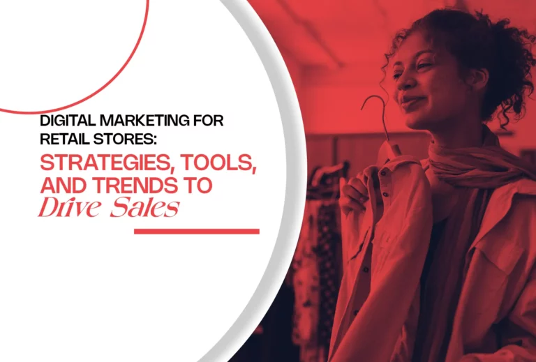 digital marketing for retail stores